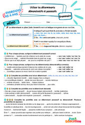 Utiliser les déterminants démonstratifs et possessifs - Exercices Pas à Pas : Primaire 5 - PDF à imprimer
