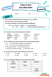 Former une famille de mots - Exercices Pas à Pas : Primaire 3 - PDF à imprimer