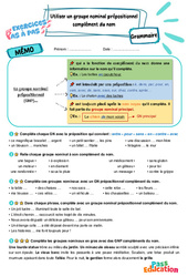 Utiliser les groupes nominaux prépositionnels compléments du nom - Exercices Pas à Pas : Primaire 5 - PDF à imprimer