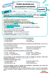 Produire des phrases avec des propositions subordonnées - Exercices Pas à Pas : Primaire 6 - PDF à imprimer