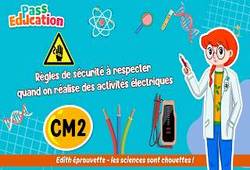 Est - ce qu’il y a des règles de sécurité à respecter quand on réalise des activités électriques&nbsp;? - Vidéo - Edith Eprouvette : Primaire 5