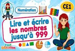 Lire et écrire les nombres de 0 à 999 - Vidéo pédagogique : Primaire 2