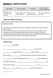 Après le match - Verbes du 2ème groupe au présent - Noms terminés en oir et eur - Dictée préparée - A trous : Primaire 5 - Cycle 3 - PDF à imprimer
