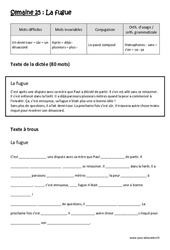 La fugue  - Passé composé - Homophones - Fiches sans - s’en - sa - ça - Dictée préparée - A trous : Primaire 5 - Cycle 3 - PDF à imprimer