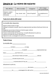 La recette des macarons - Verbe à l’impératif - Compléments du nom - Dictée préparée - A trous : Primaire 5 - Cycle 3 - PDF à imprimer