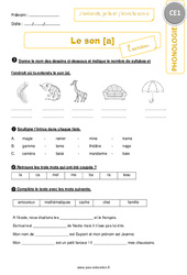 J’entends, je lis et j’écris le son [a] - Exercices avec correction : Primaire 2 - PDF à imprimer