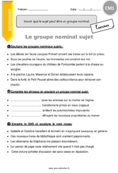 Savoir que le sujet peut être un groupe nominal - Exercices  : Primaire 4 - PDF à imprimer